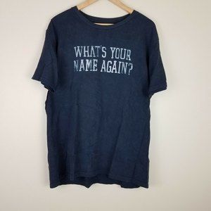 Aeropostale Whats Your Name Again Navy Blue Short Sleeve Tee Shirt Size XL
